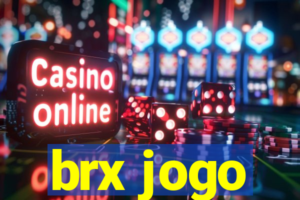 brx jogo